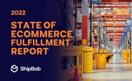2022 State of Ecommerce Fulfillment